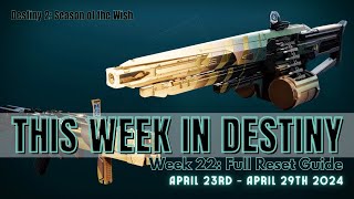 This Week In Destiny - Season 23 | Week 22: Into The Light - Full Reset Guide, April 23rd 2024