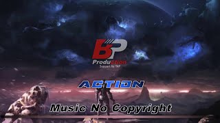 Action - Musik Bebas Hak Cipta | No Copyright Music #4