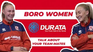 Talk About Your Teammates | Boro Women | Ellen Turnbull and Abby Towers