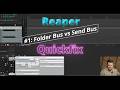 REAPER Quickfix #01: Folder Bus vs Send Bus Explained