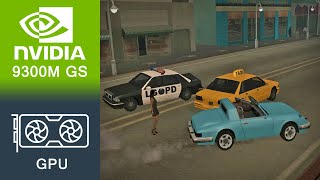 Grand Theft Auto San Andreas Gameplay GeForce 9300M GS