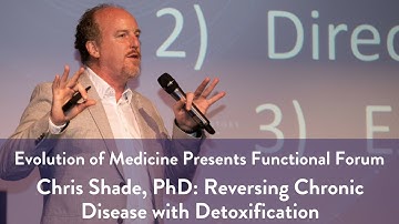 Chris Shade, PHD: Reversing Chronic Disease with Detoxification