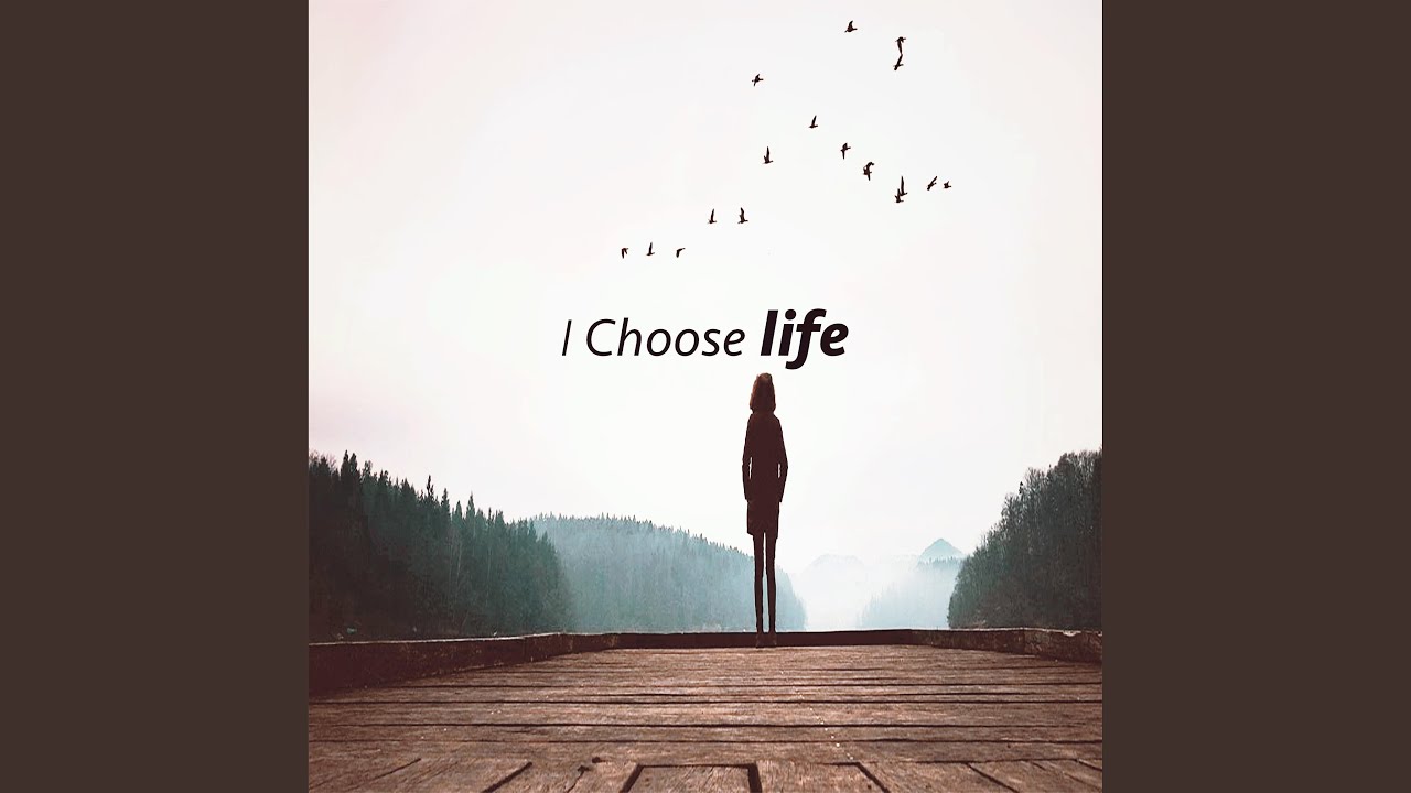 My choose my life. I choose Life. Choose Life обложка. I choose me. I choose not to choose Life.