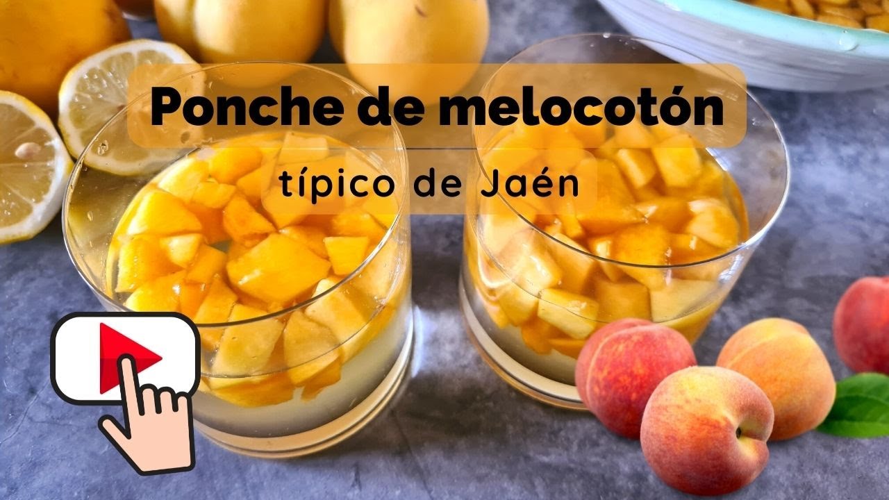 Ponche de melocotón, típico de Jaén