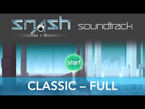 Smash Hit Soundtrack – Classic (Full) | Checkpoints 0-12