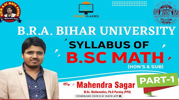 B.R.A. BIHAR UNIVERSITY SYLLABUS || B.Sc. MATHS PART - 1 || B.R.A.B.U. ||