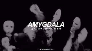 Amygdala | Agust D / Suga (BTS - 방탄소년단) English Lyrics