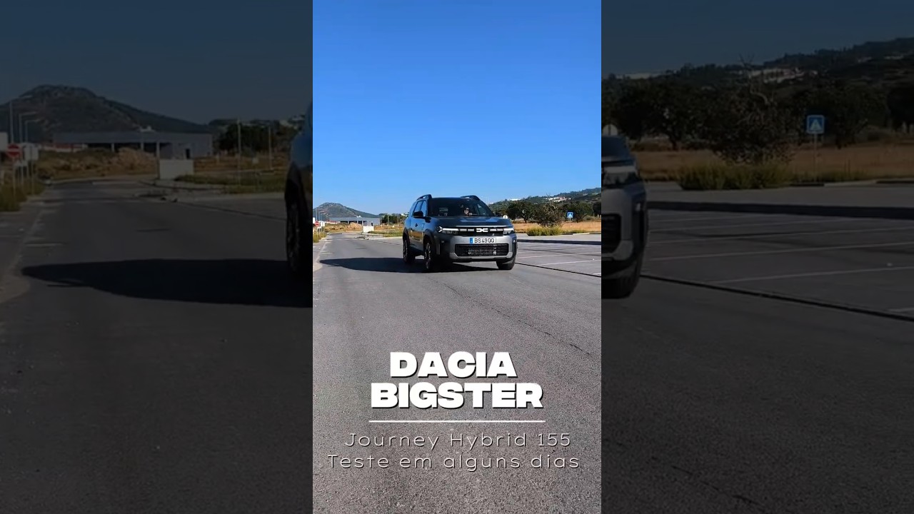 Novo Dacia Bigster Journey Hybrid 155 — O Melhor Custo/Benefício que Testámos?