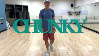 CHUNKY  Line Dance  -  Quick LESSON w