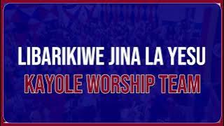 LIBARIKIWE JINA LA YESU