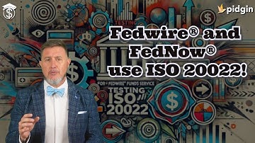 FedWire® ISO® 20022 Migration Questions Answered!
