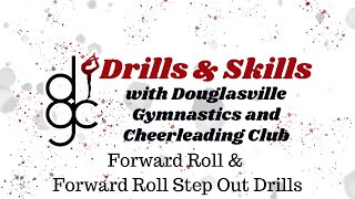 Forward Roll and Forward Roll Step Out Drills ~ DGC