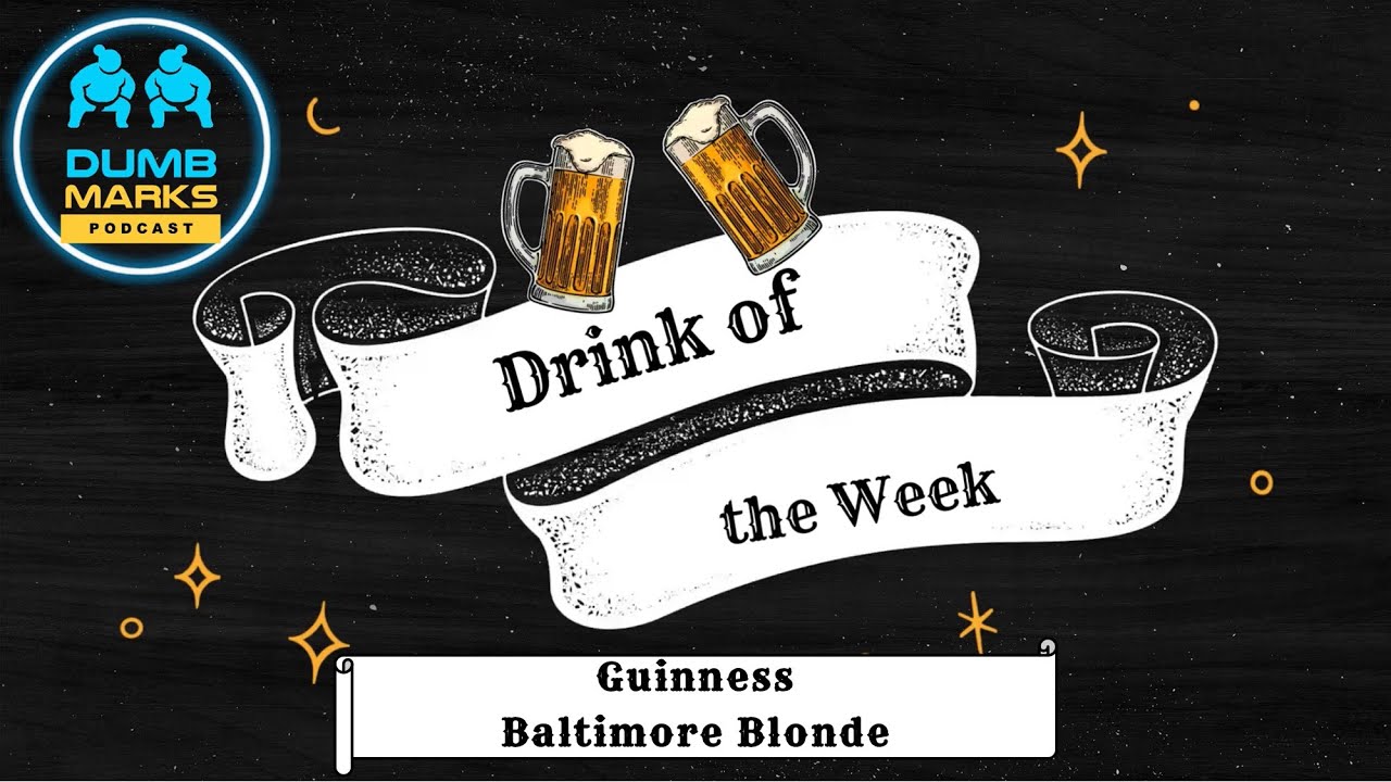 Drink of the Week - Guinness Baltimore Blonde