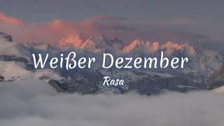 Rasa - Weißer Dezember (lyrics)