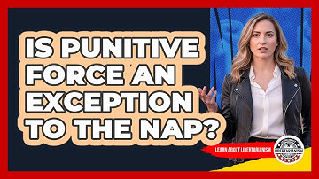 Is Punitive Force An Exception To The NAP?