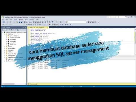 Cara Membuat Database sederhana menggunakan SQL Server Management ...