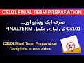 CS101 Finalterm Complete Preparation 2026 | Important Topics Quick Revision | By Sir Sharjeel khalid