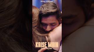 Divay Gurjar - Kaise Main L Out Now 