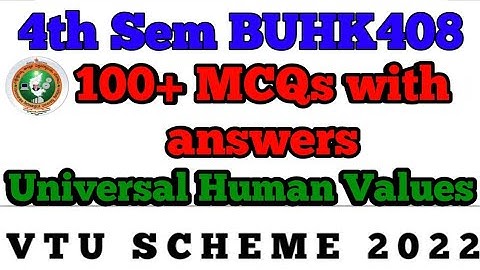 💥4th SEM UNIVERSAL HUMAN VALUES 100+ MCQ