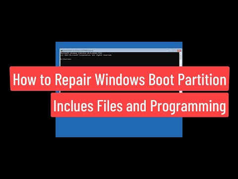 How to Repair Windows Boot Partition | Includes Files and Partitioning