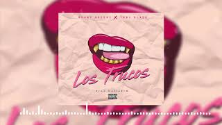 Los Trucos  Henny Queenz feat Tony Black