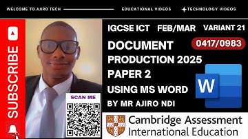 IGCSE ICT (0417/0983) Paper 2 Document Production February March 2025 Variant 21 | Microsoft Word
