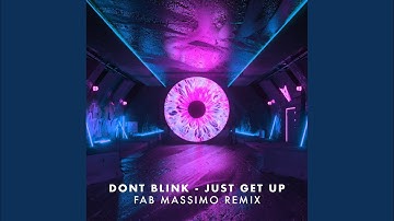 JUST GET UP (Fab Massimo Remix)