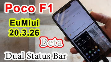 MIUI 11.2 By Xiaomi Eu 20.3.26 for Poco F1 Review, Dual Status Bar _In Hindi