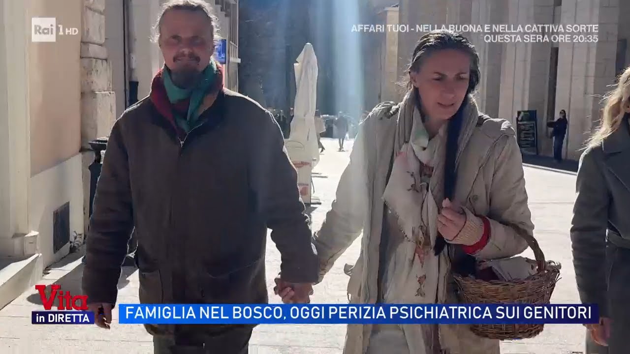 Famiglia nel bosco, oggi perizia psichiatrica sui genitori - Vita in diretta 13/02/2026