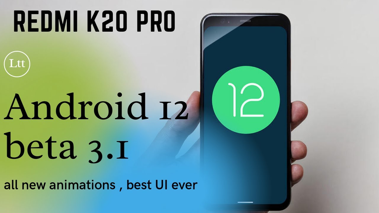 Redmi K20 Pro/Mi 9T Pro | Android 12 Beta 3.1 | Pixel 4a Port | Full ...
