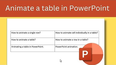 How to apply animation to a table in PowerPoint