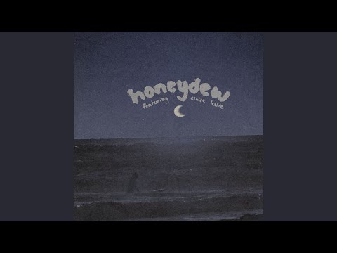 honeydew (praise the Lord)
