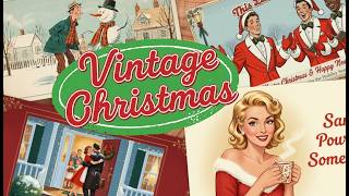 Vintage Christmas Crooner Music | Classic 1950's Holiday Playlist