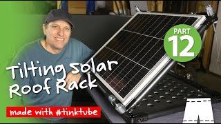 Making A Solar Panel Roof Rack | DIY #tinktube #Camper Build – Part 12 by GreenShortz DIY 2,873 views 1 year ago 22 minutes