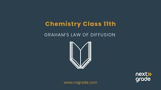 Graham's Law of Diffusion: Understanding Gas Particle Movement | Grade 11 Chemistry | Lecture 17