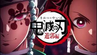 「AMV」残響散歌 - 「鬼滅の刃遊郭編」OP完整版AMV - Aimer
