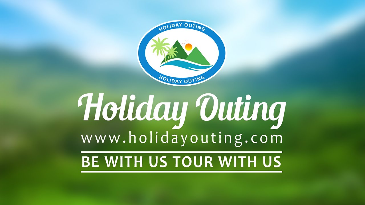 Holiday Outing |  Company Introduction & Guest Feedback | Call -  8617244388 / 9830889477