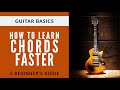 How to learn guitar chords faster