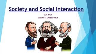 Ch  4 Lecture - Society & Social Interaction