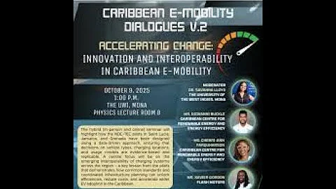 Caribbean E-Mobility Dialogues V2 | Accelerating Change: Innovation & Interoperability in E-Mobility