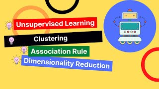 Unsupervised Learning and its task types - Tutorial - 3 Net Worth