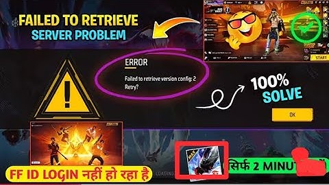 free fire id login problem 😭 | free fire max Error Failed To Retrieve Version Config 2 Retry Problem