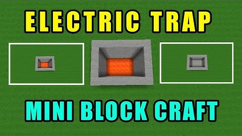 How to make electric trap in mini block craft | smart gamer