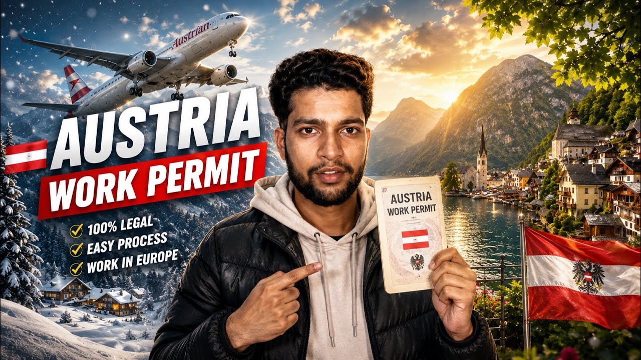 AUSTRIA Work Permit 2026 🇦🇹 | Jobs, Salary & Visa Process Explained ...