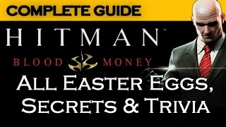 Hitman Blood Money ALL Easter Eggs, Secrets & Trivia GUIDE screenshot 4