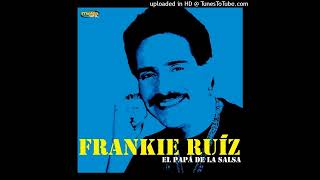 Frankie Ruiz - Tu Con El (Promo Radio Edit) (Mega 97.9 FM)