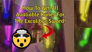 How To Get All Available Runes For The Excalibur Sword! screenshot 4