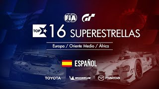Gran Turismo Sport Top 16 Superestrellas - Ronda 16 - EMEA [Español]