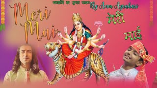 Meri Maai ||@jubinnautiyal|| Aum Agrahari ||Navratri Special Songs || Meri Maa Ke Baraabar Koi Nahi