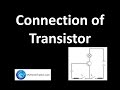 Transistor Connections and Biasing Quiz